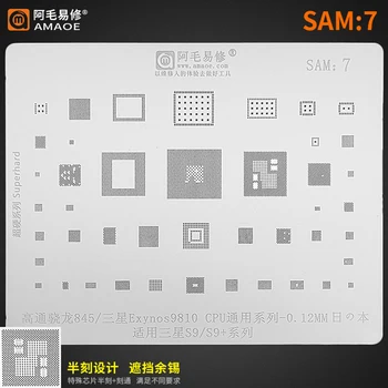 Amaoe SAM7 BGA Reballing Šabloon Samsung S9/S9+ Snapdragon 845/Exynos9810 SDM845 MAX77705F WCN3990 QET4100 PM845 PM8005